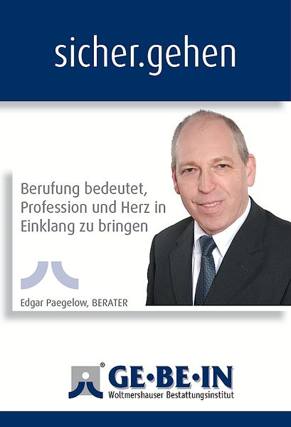 sicher.gehen: "Berufung bedeutet, Profession und Herz in Einklang zu bringen" Edgar Paegelow
